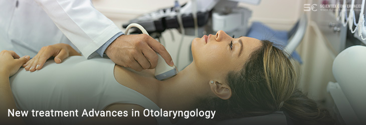 New treatment Advances in Otolaryngology